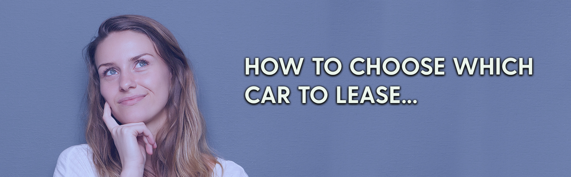 How To Choose Which Car To Lease